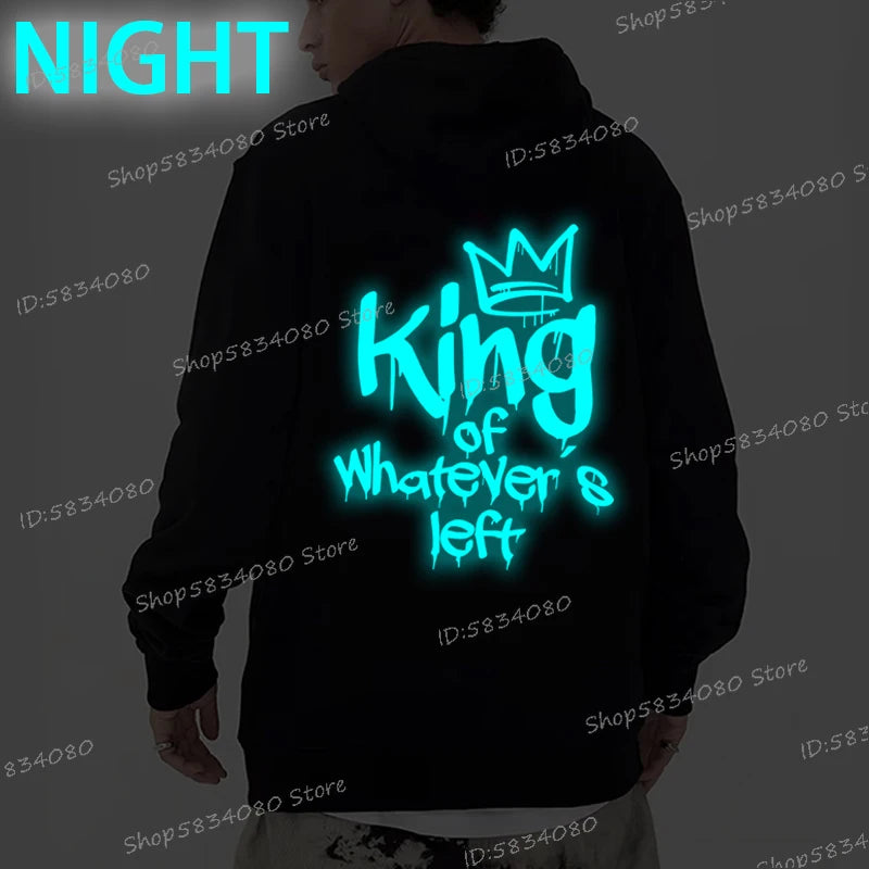 Couple Hoodies Luminous King of Whatever's Left and Queen of Everything Unisex Daily Casual Clothes Women Men Tracksuits Hooded