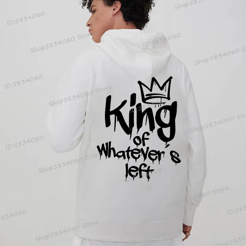 Couple Hoodies Luminous King of Whatever's Left and Queen of Everything Unisex Daily Casual Clothes Women Men Tracksuits Hooded