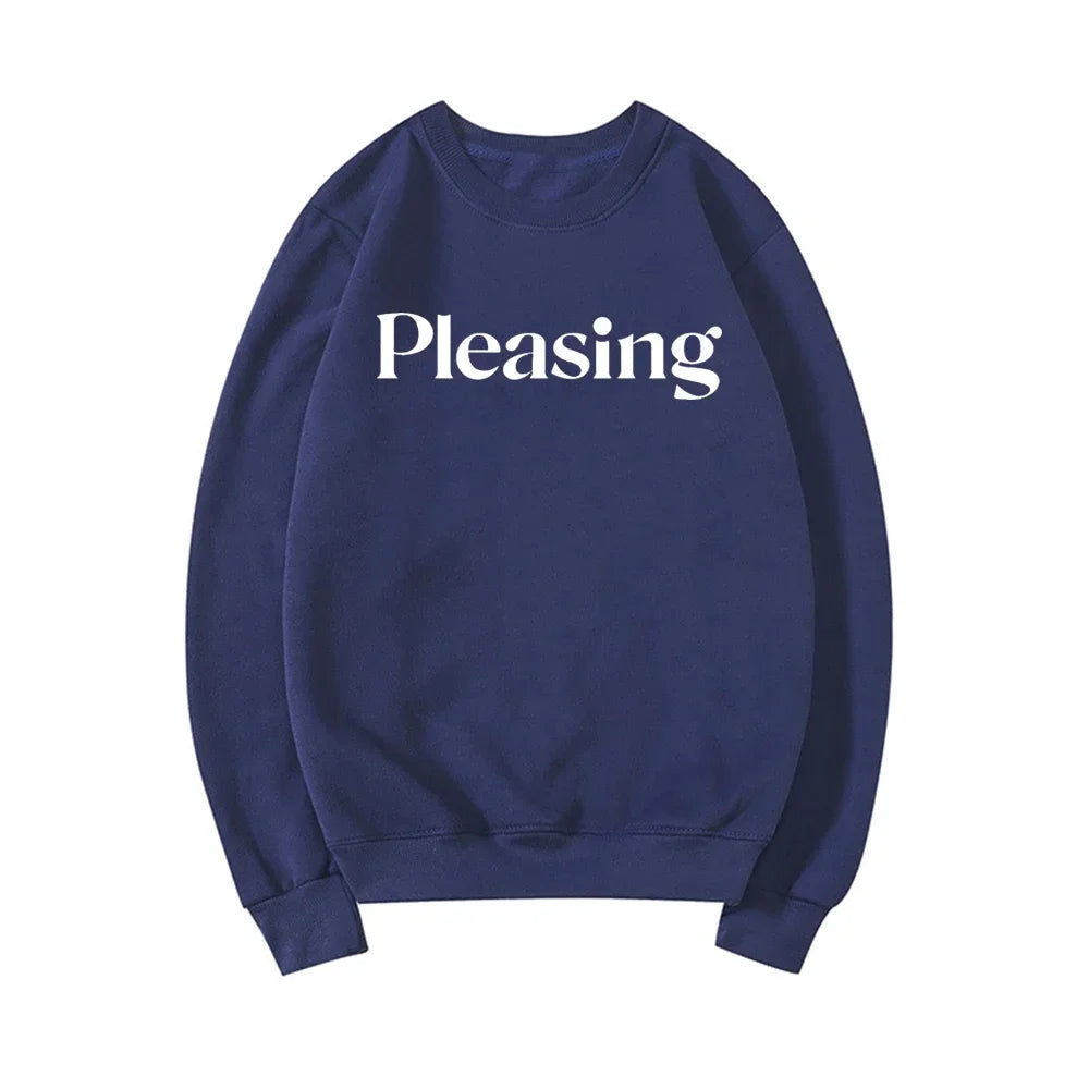 Pleasing Crewneck Sweatshirt HS Pleasing Sweatshirt TPWK Pleasing Hoodie Unisex Crewneck Sweatshirt Long Sleeve Pullovers Tops